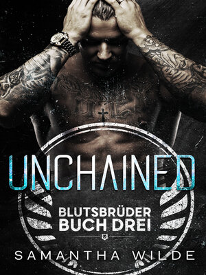 cover image of Unchained (German Edition)